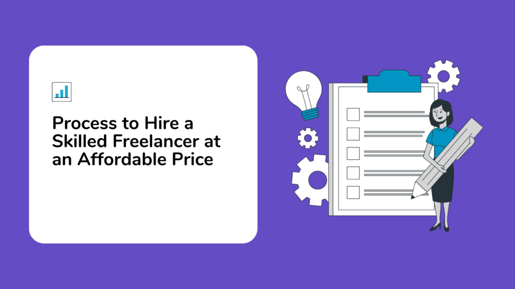 process to get affordable skilled freelance writer