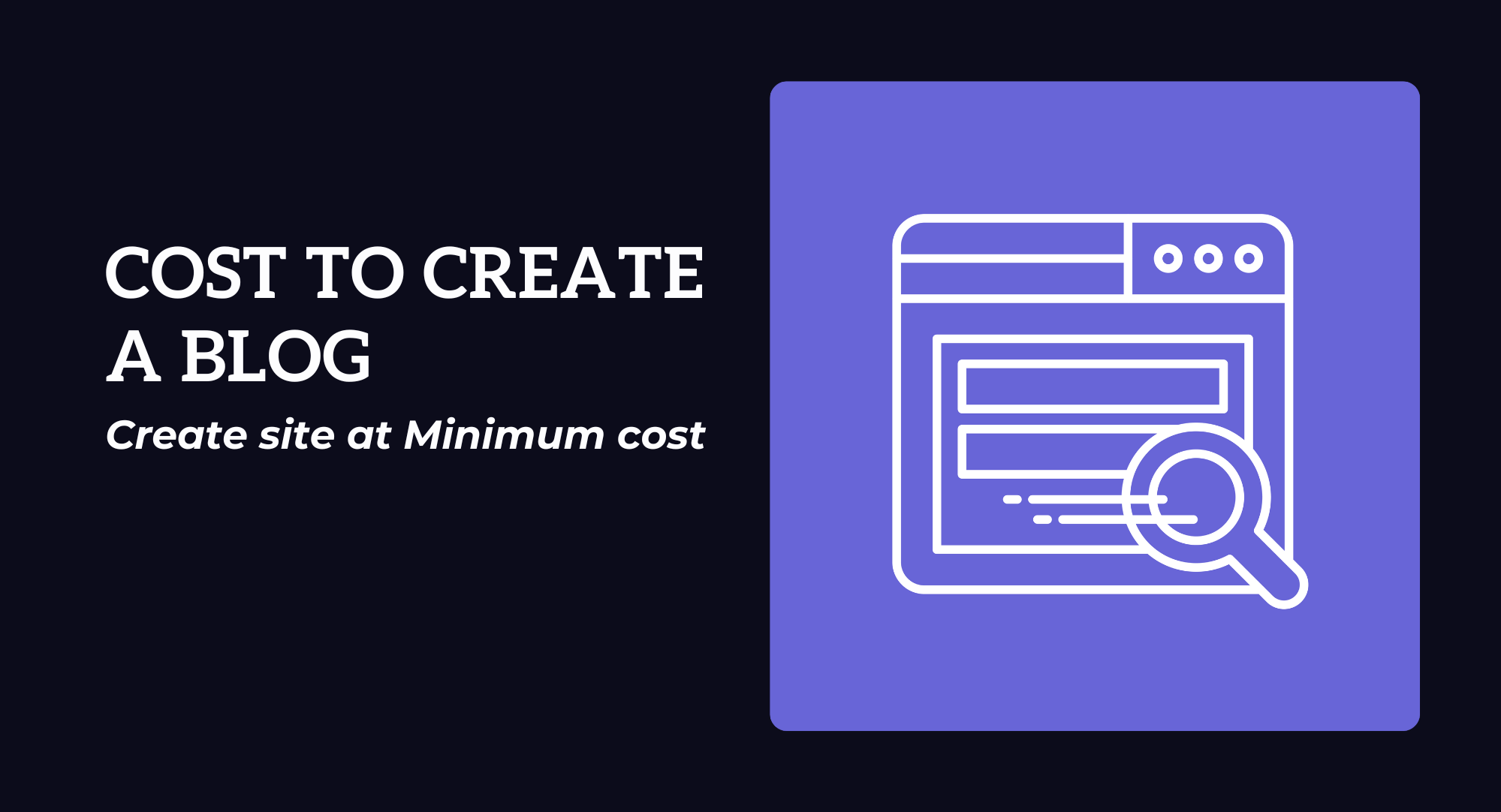 create blog at minimum cost