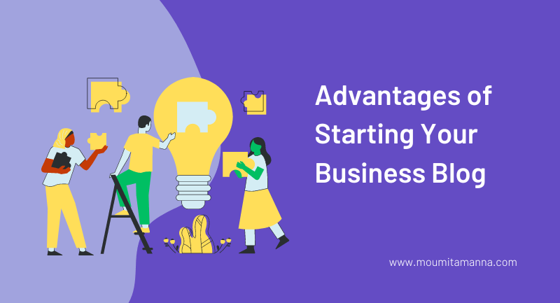 Advantages of Starting Your Business Blog