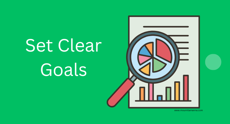 Set Clear Goals