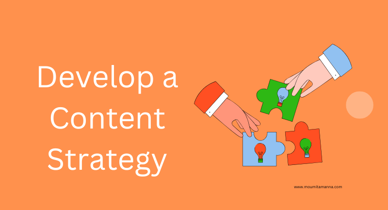 Develop a Content Strategy